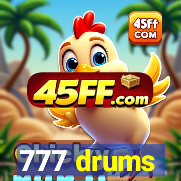 777 drums